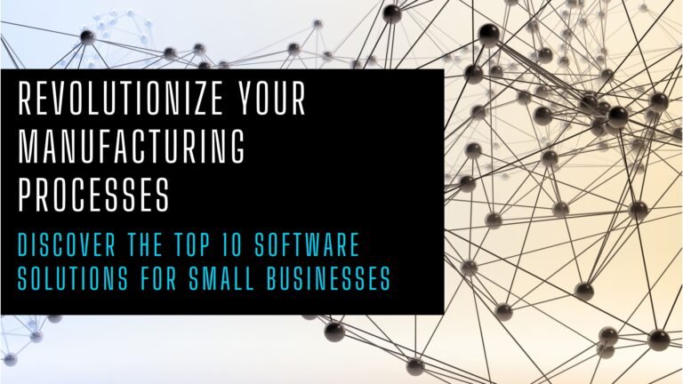 Abstract design with black interconnected lines and dots on a gradient background. A black rectangle contains the text: Revolutionize Your Manufacturing Processes