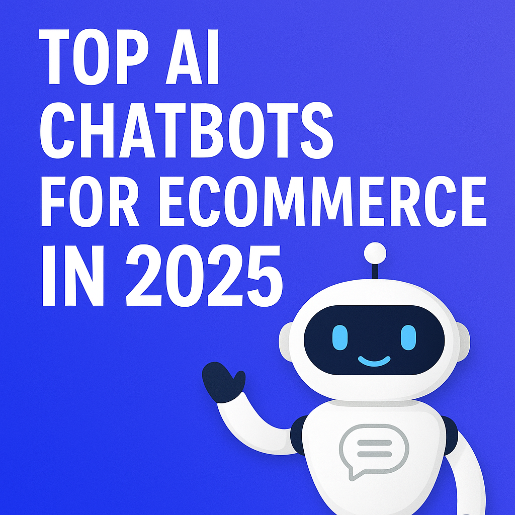 Best AI ChatBots for eCommerce